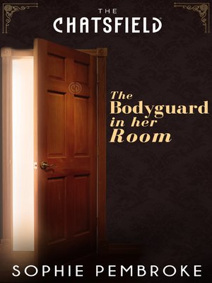 cover image of The Bodyguard in Her Room